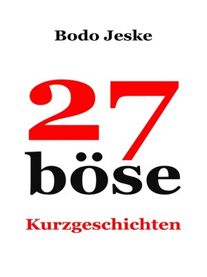 cover image of 27 böse Kurzgeschichten